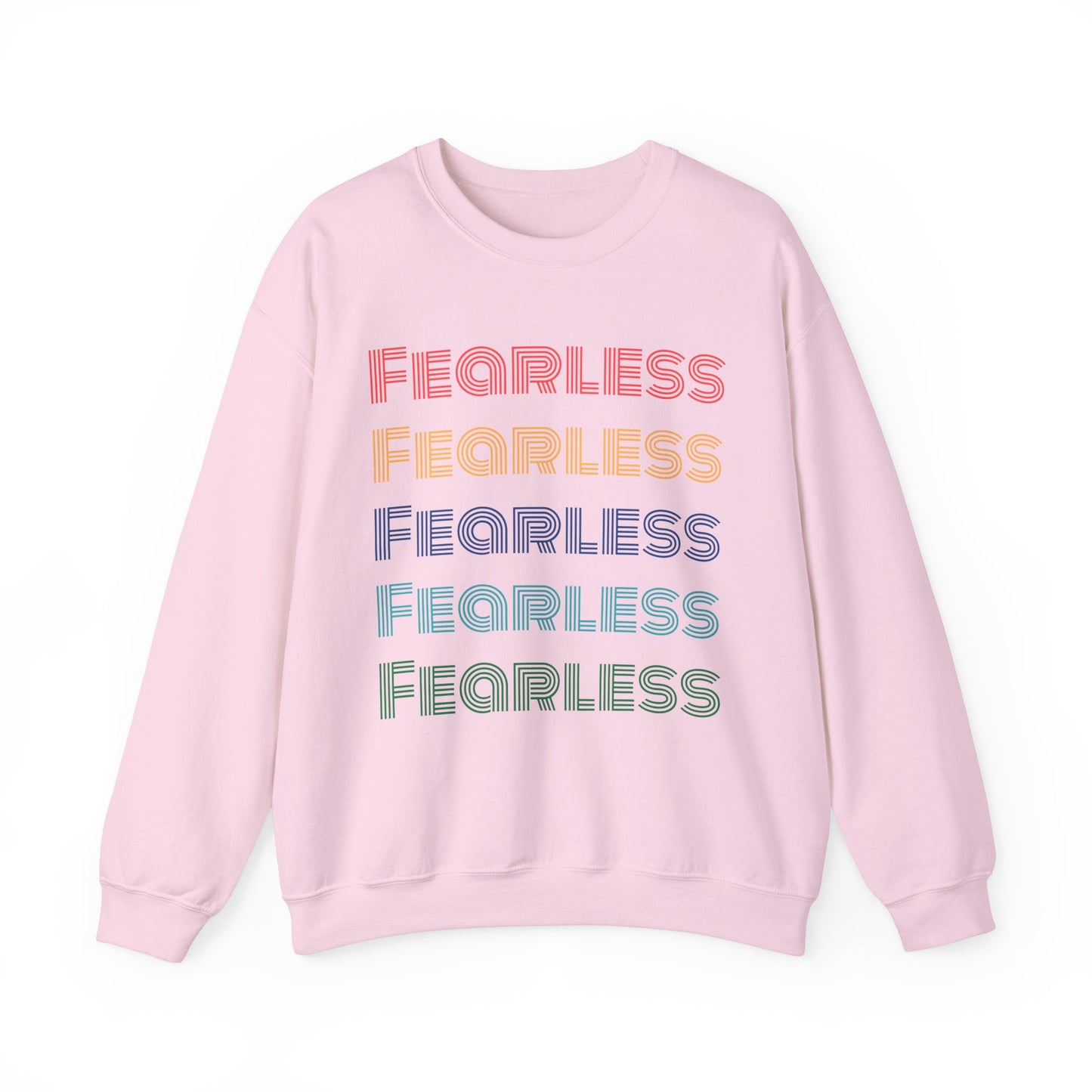 Fearless Sweatshirt - Unisex