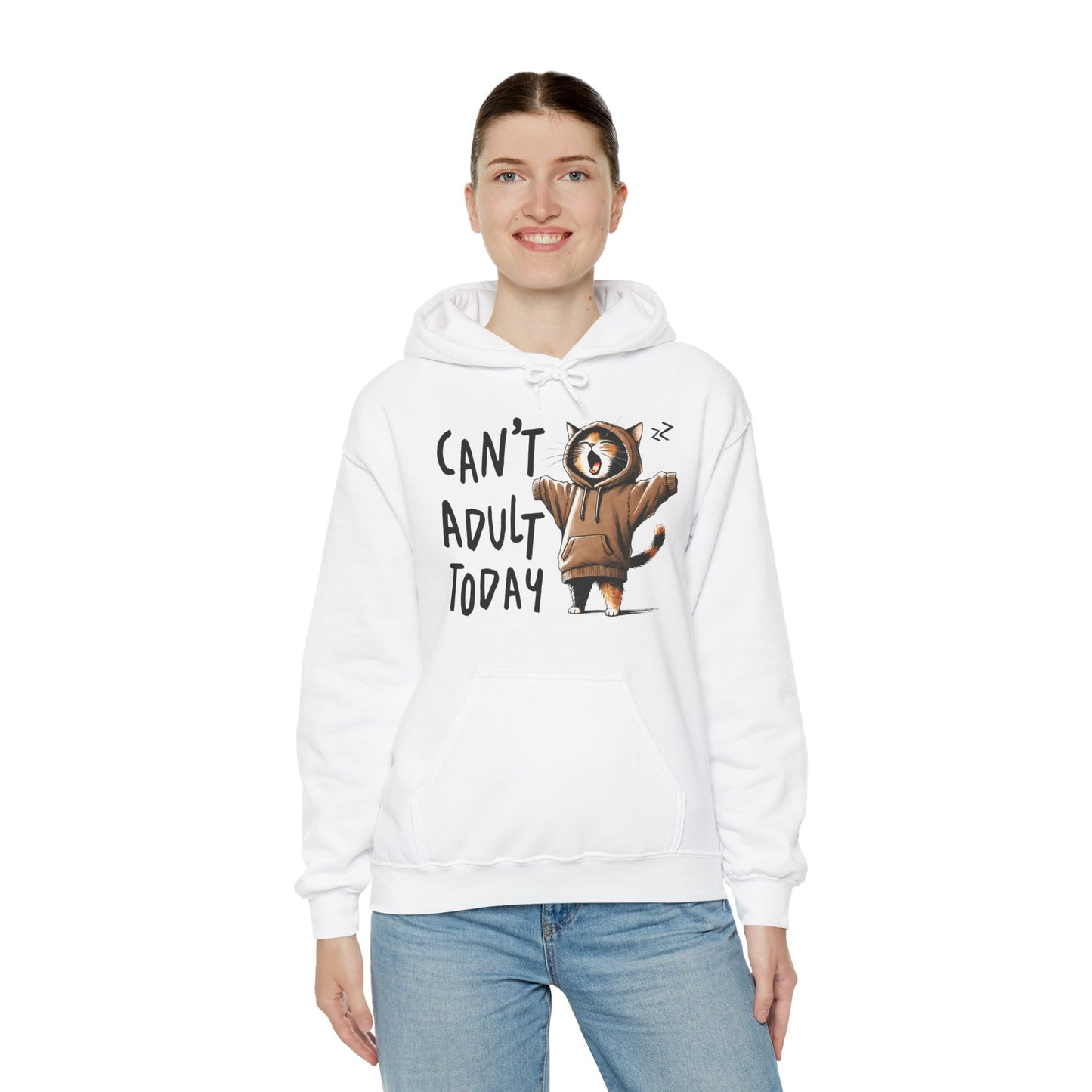 Can't Adult Today Hoodie