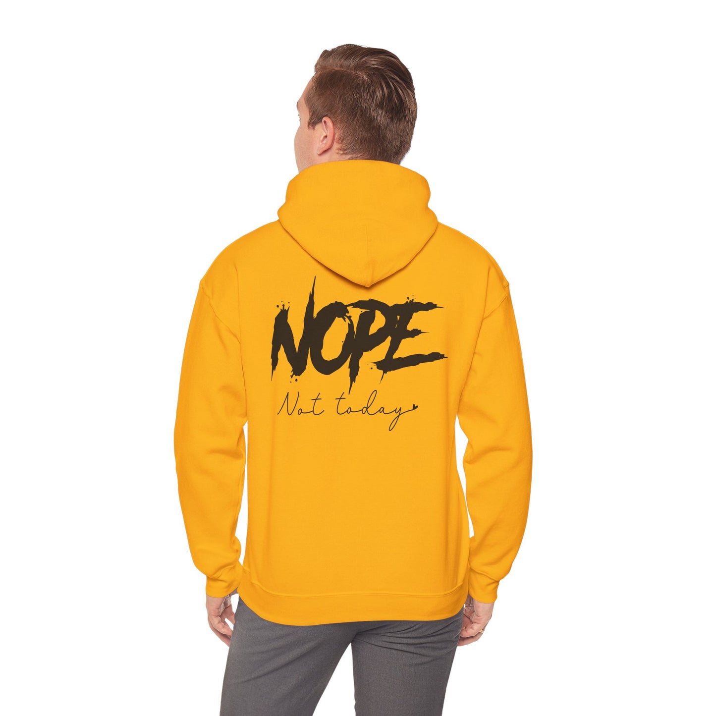 'NOPE Not Today' Hoodie - Unisex