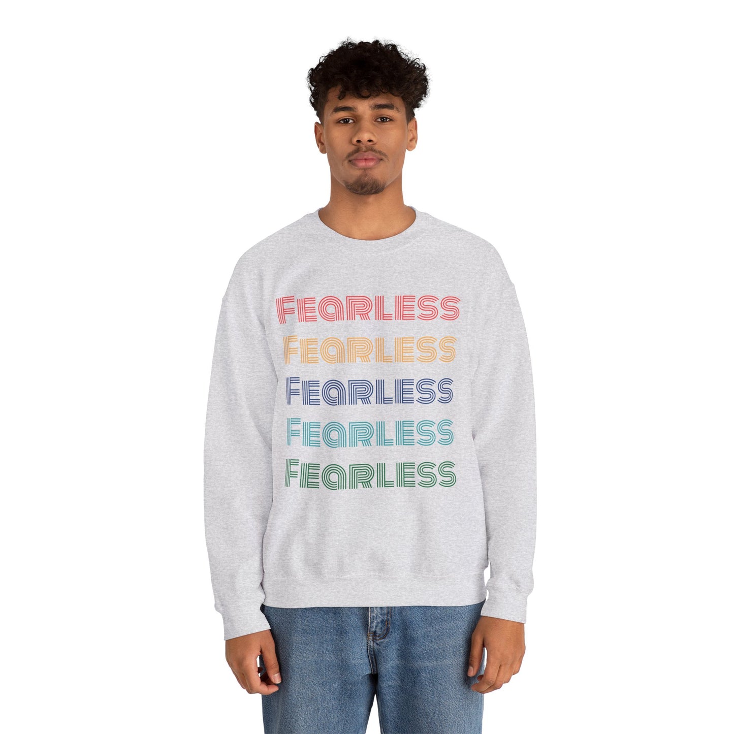 Fearless Sweatshirt - Unisex
